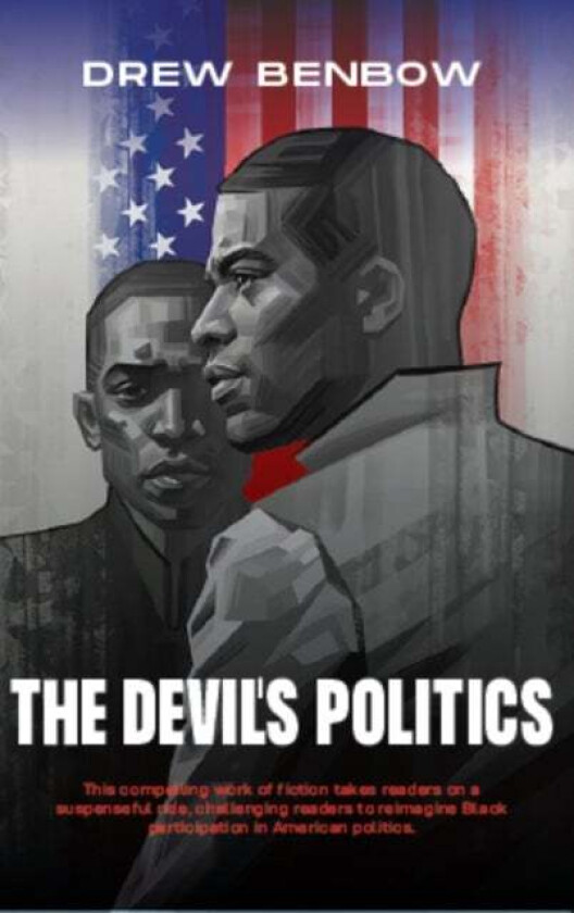 The Devil's Politics av Drew Benbow