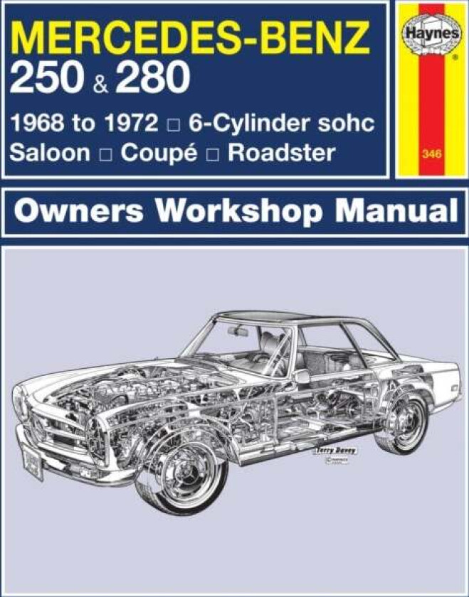 Mercedes-Benz 250 & 280 (68 - 72) Haynes Repair Manual av Haynes Publishing