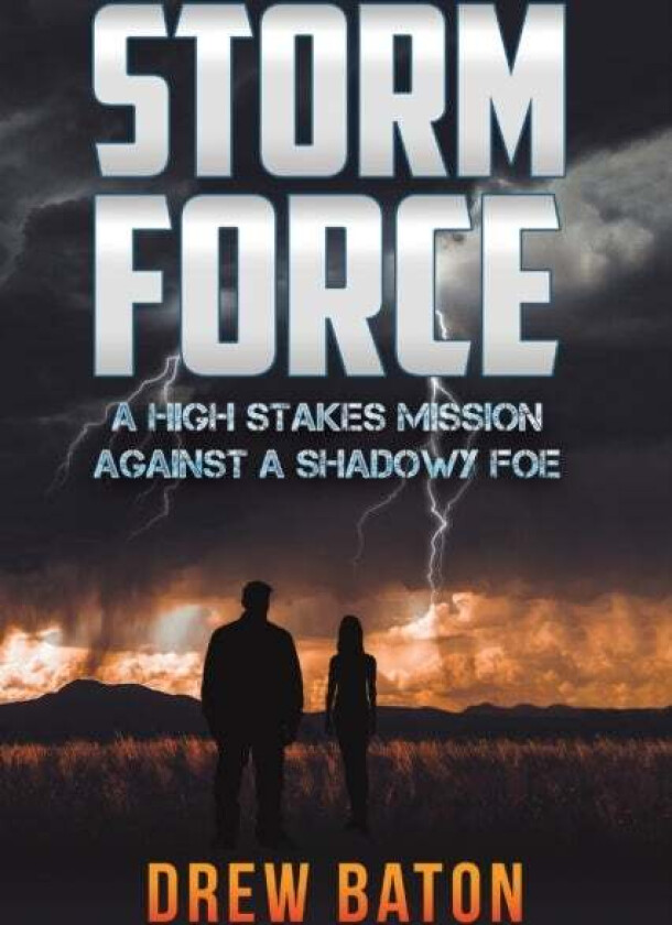 Storm Force av Drew Baton