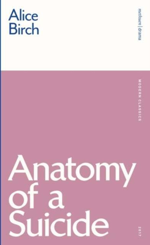 Anatomy of a Suicide av Alice Birch