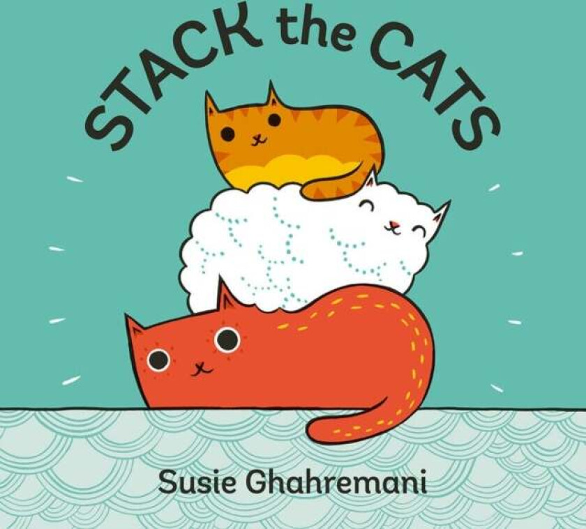 Stack the Cats av Susie Ghahremani