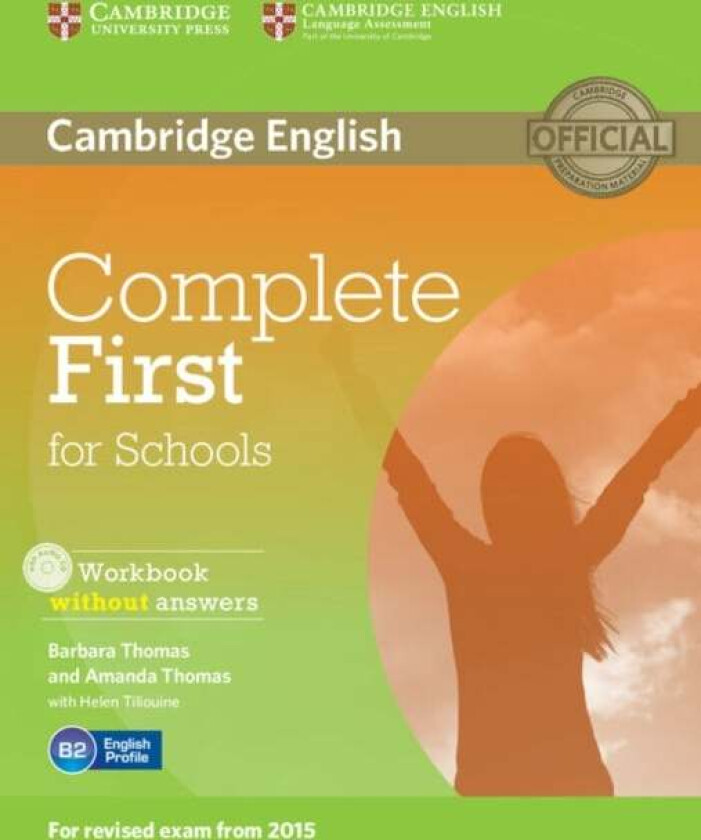 Complete First for Schools Workbook without Answers with Audio CD av Barbara Thomas, Amanda Thomas