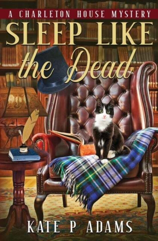 Sleep Like the Dead (A Charleton House Mystery Book 3) av Kate P Adams