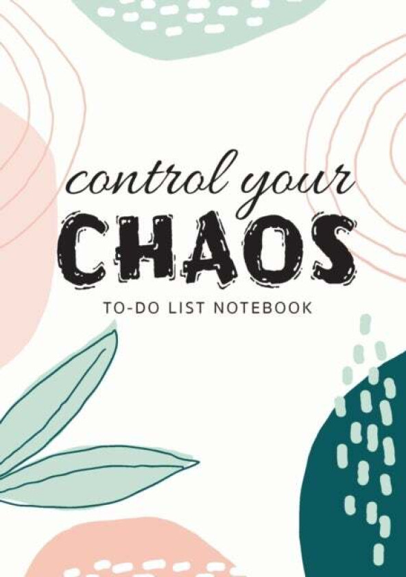 Control Your Chaos To-Do List Notebook av Blank Classic