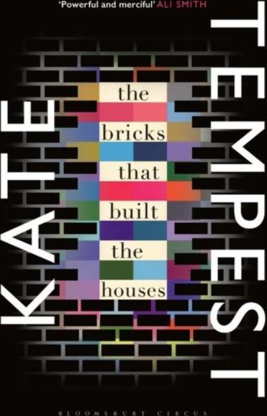 The bricks that built the houses av Kate Tempest