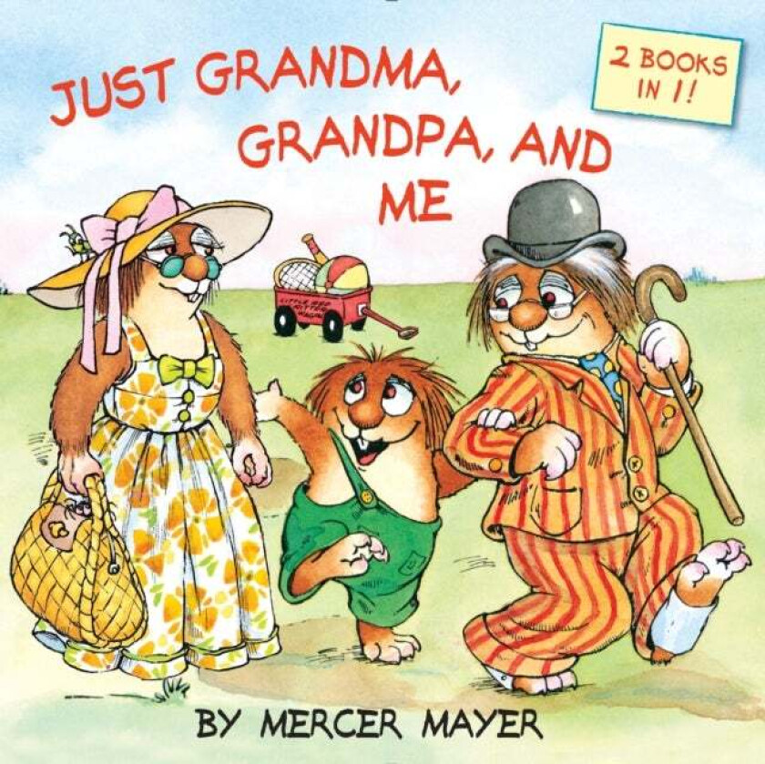 Just Grandma, Grandpa, and Me (Little Critter) av Mercer Mayer