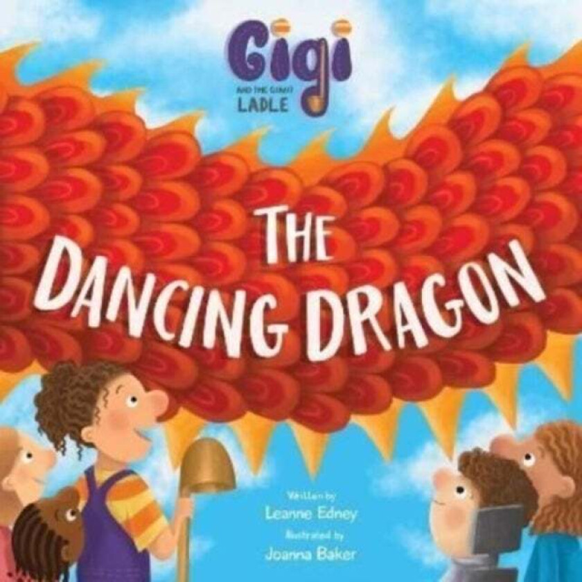 Gigi and the Giant Ladle av Leanne Edney