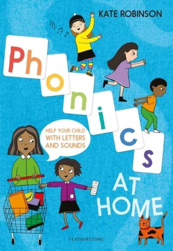 Phonics at Home av Kate Robinson