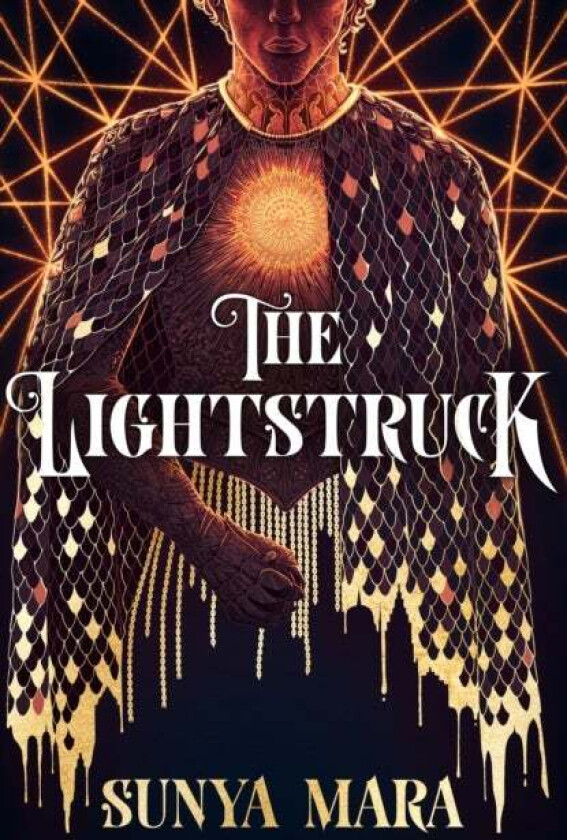 The Lightstruck av Sunya Mara