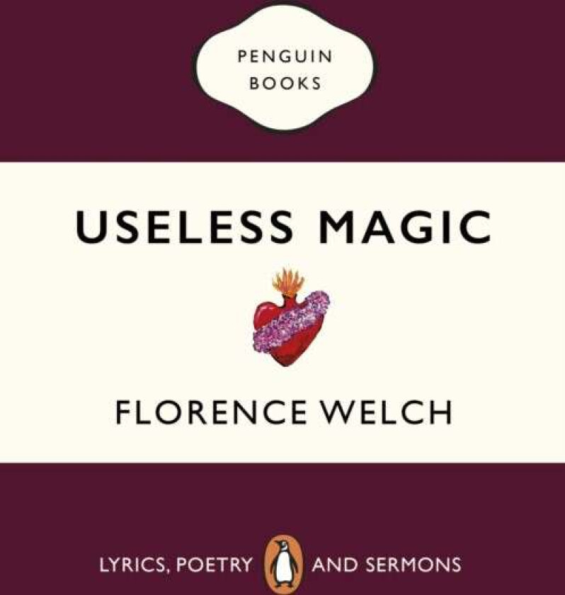 Useless Magic av Florence Welch