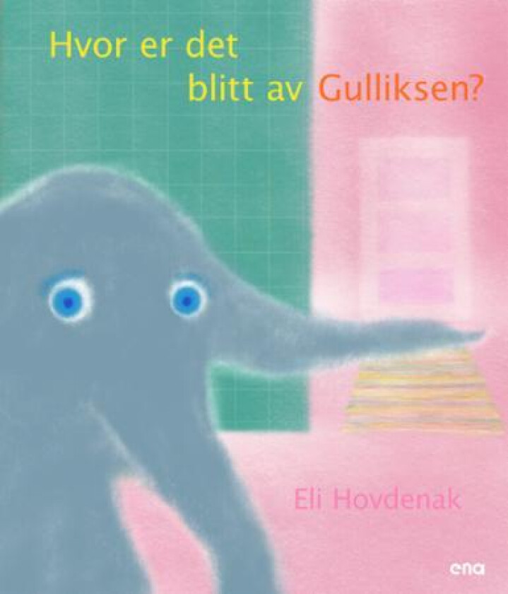 Hvor er det blitt av Gulliksen? av Eli Hovdenak