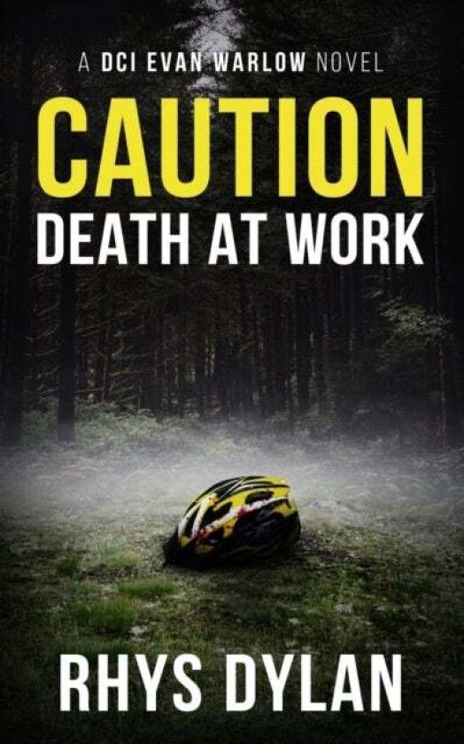 Caution Death At Work av Rhys Dylan