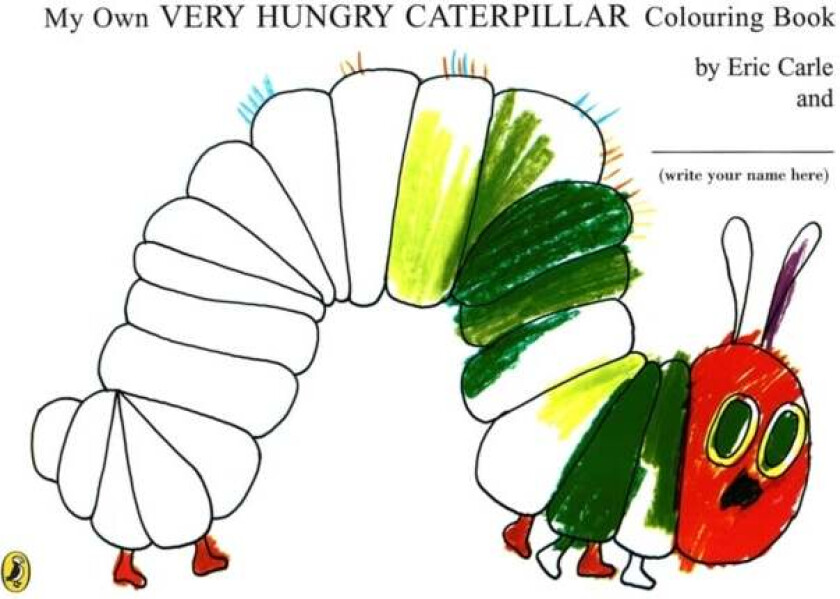 My Own Very Hungry Caterpillar Colouring Book av Eric Carle