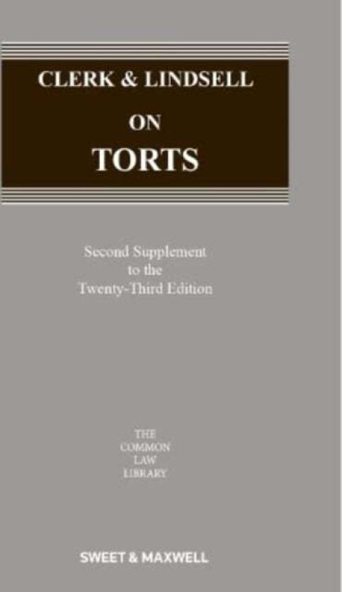 Clerk & Lindsell on Torts