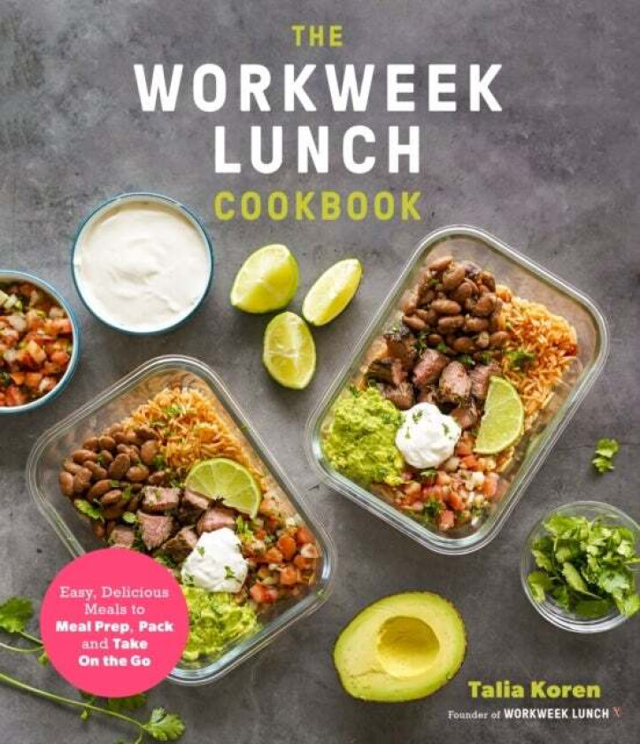 The Workweek Lunch Cookbook av Talia Koren