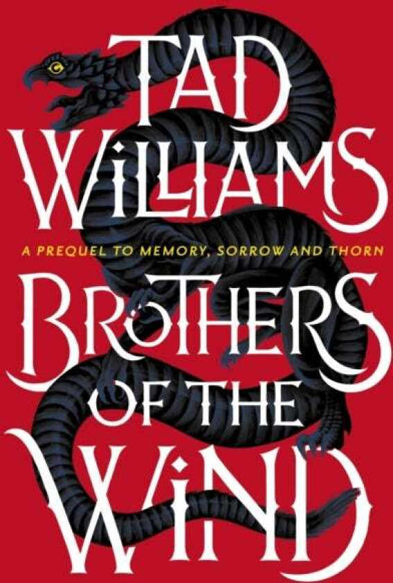 Brothers of the Wind av Tad Williams