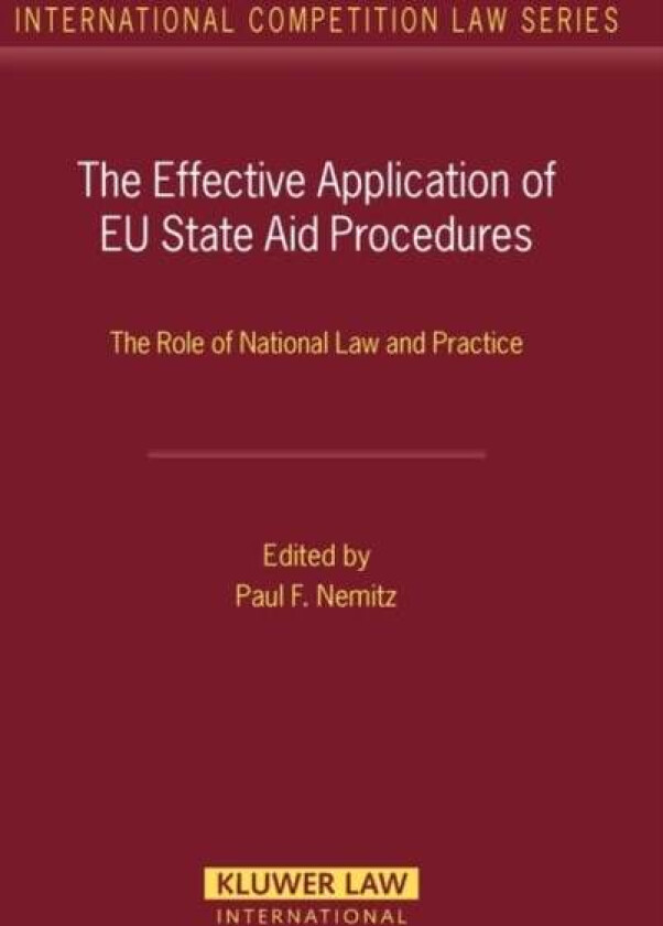 The Effective Application of EU State Aid Procedures
