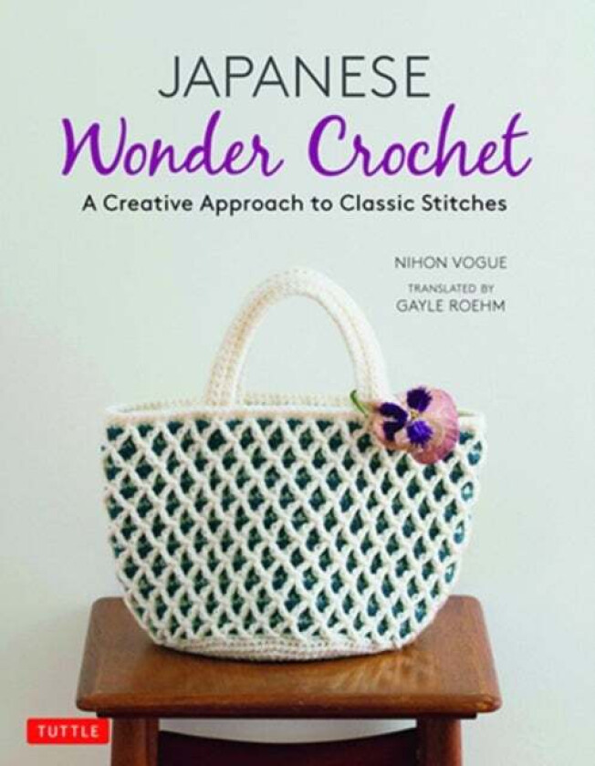 Japanese Wonder Crochet av Nihon Vogue, Gayle Roehm