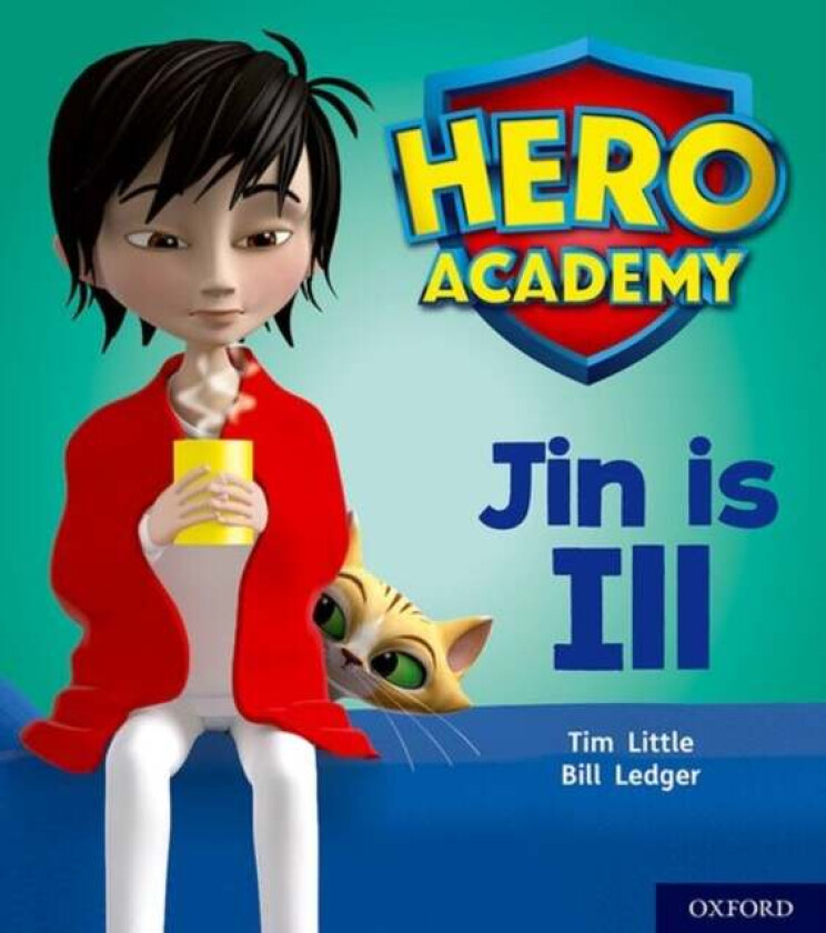 Hero Academy: Oxford Level 1+, Pink Book Band: Jin is Ill av Tim Little