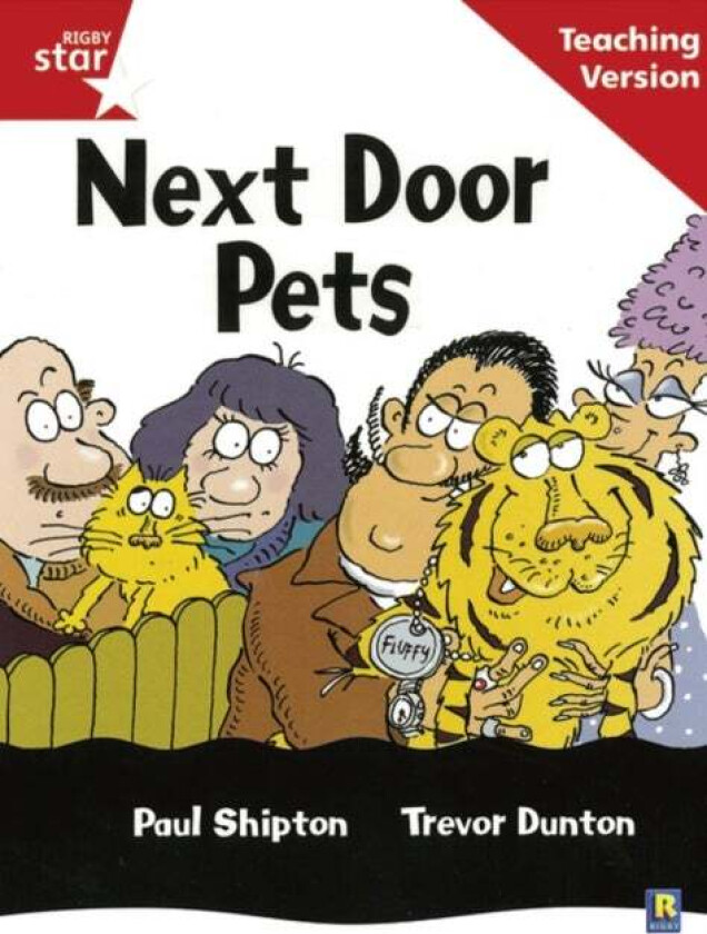 Rigby Star Guided Reading Red Level: Next Door Pets Teaching Version