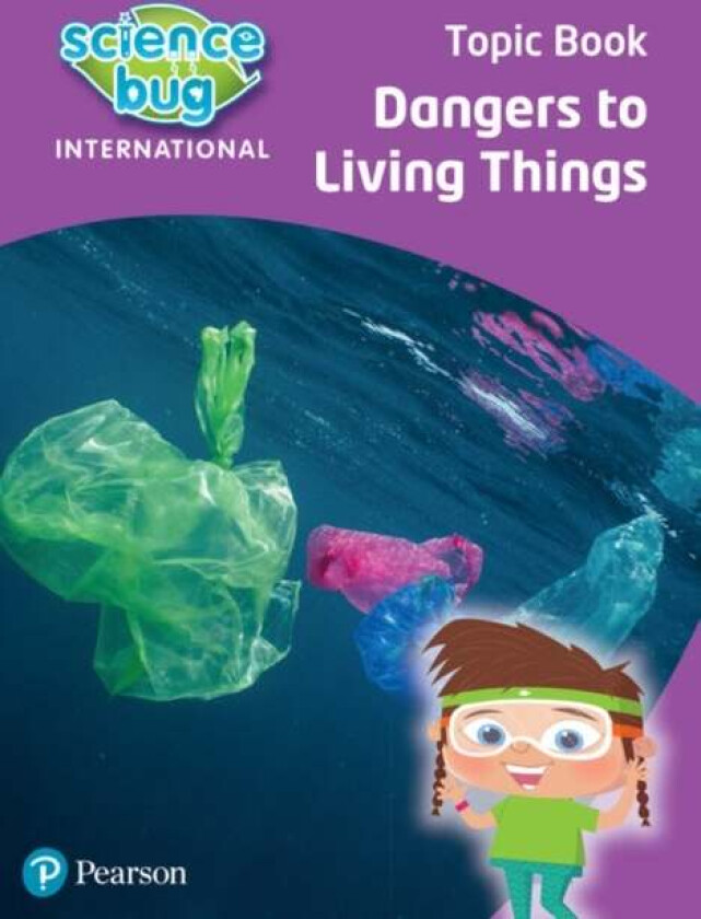 Science Bug: Dangers to living things Topic Book av Deborah Herridge, Nicola Waller