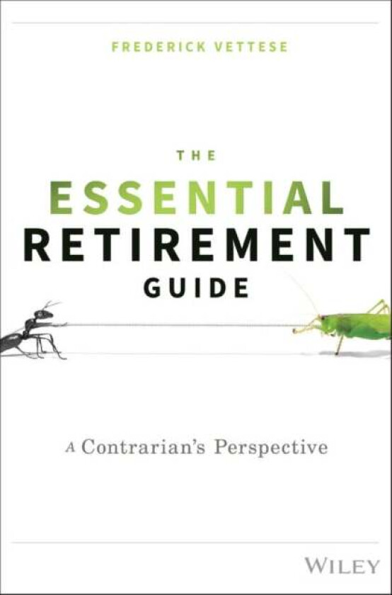 The Essential Retirement Guide av Frederick Vettese