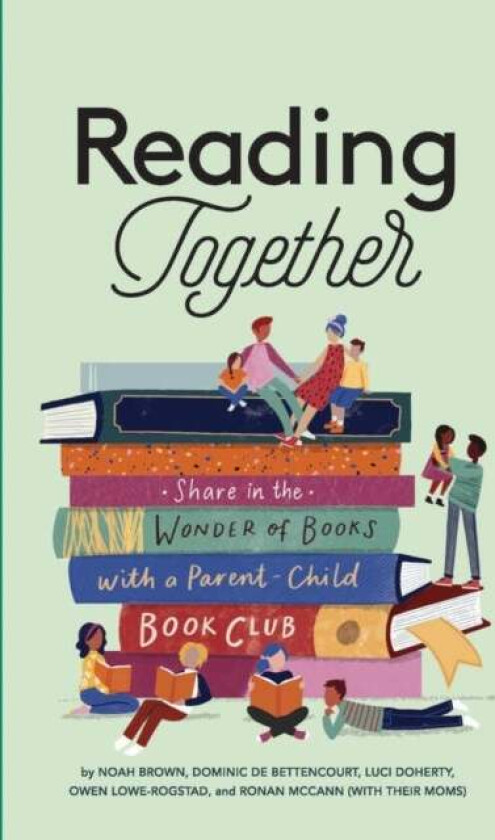 Reading Together av Noah Brown, Dominic de Bettencourt, Luc Doherty