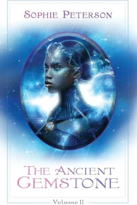 The Ancient Gemstone av Sophie Peterson