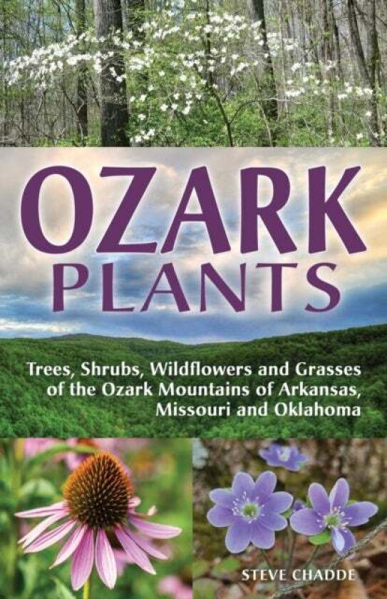 Ozark Plants av Steve Chadde