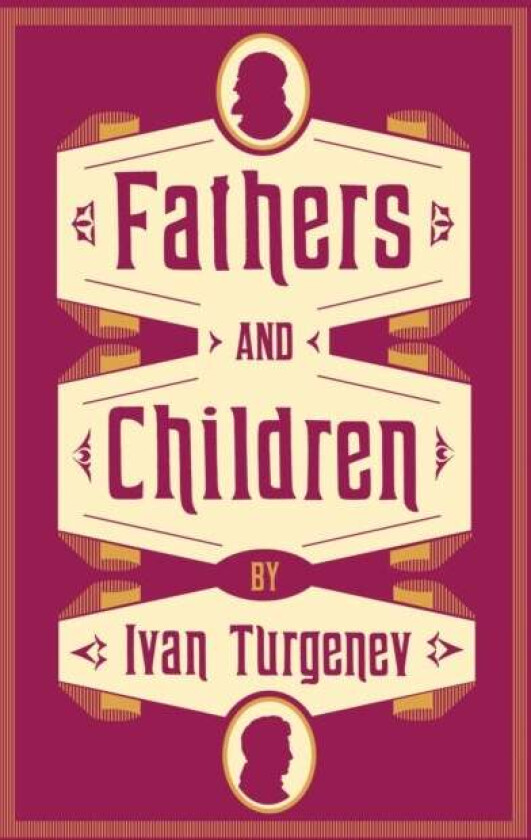 Fathers and Children av Ivan Turgenev