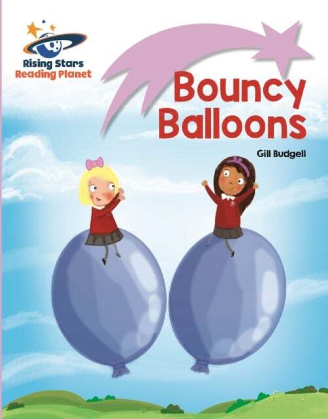 Reading Planet - Bouncy Balloons - Lilac: Lift-off av Gill Budgell