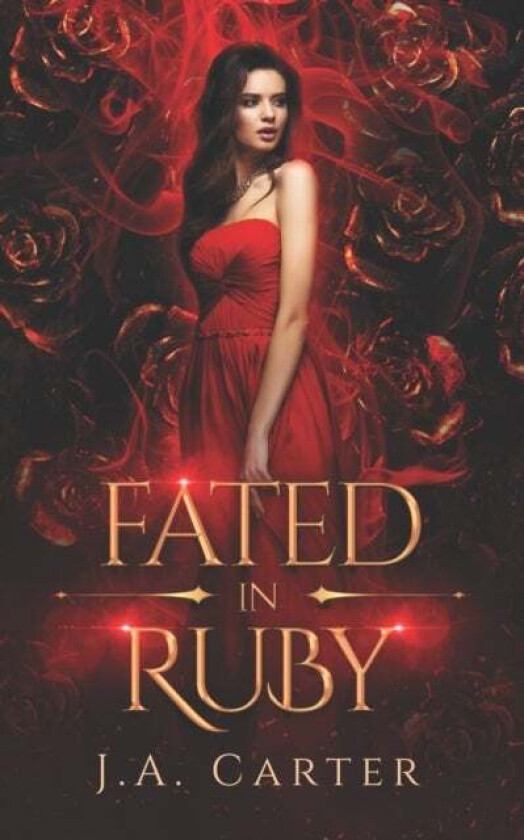 Fated in Ruby av J A Carter