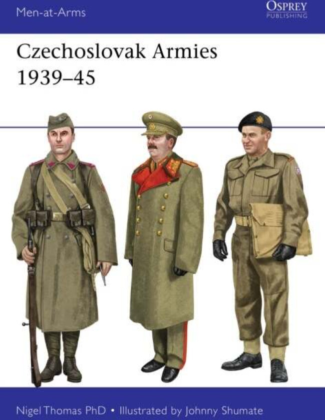 Czechoslovak Armies 1939¿45 av Nigel Thomas