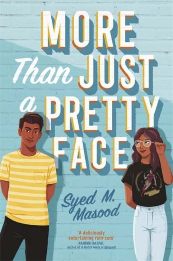 More Than Just a Pretty Face av Syed Masood