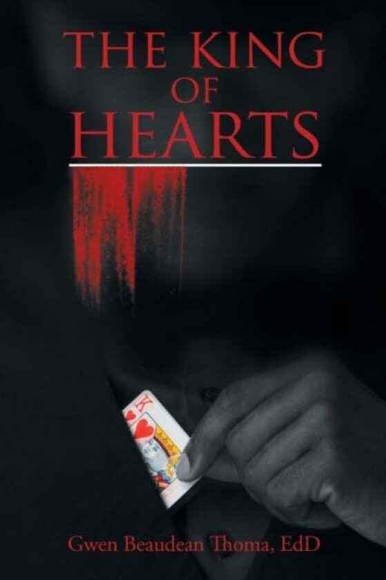 The King of Hearts av Gwen Beaudean Thoma Edd