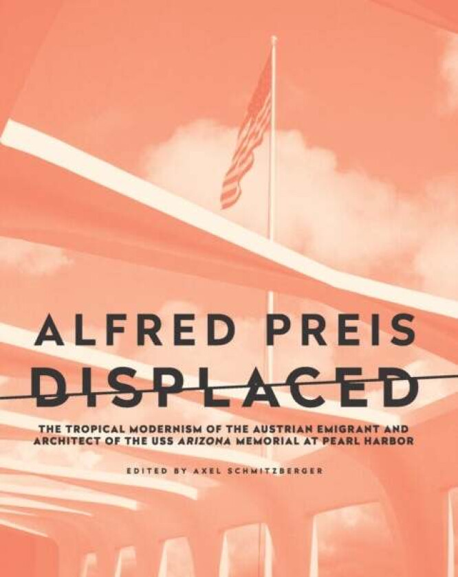 Alfred Preis Displaced av Axel Schmitzberger