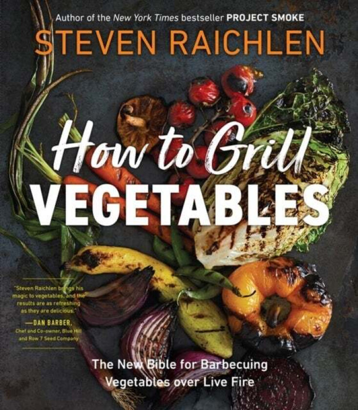 How to Grill Vegetables av Steven Raichlen