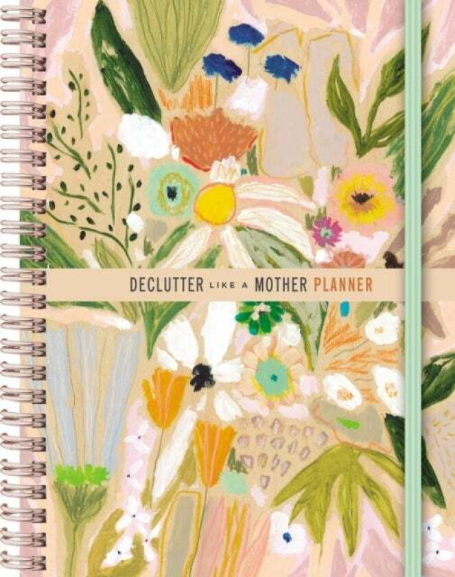 Declutter Like a Mother Planner av Allie Casazza