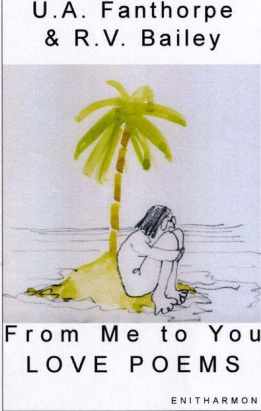 From Me to You av U. A. Fanthorpe, R. V. Bailey