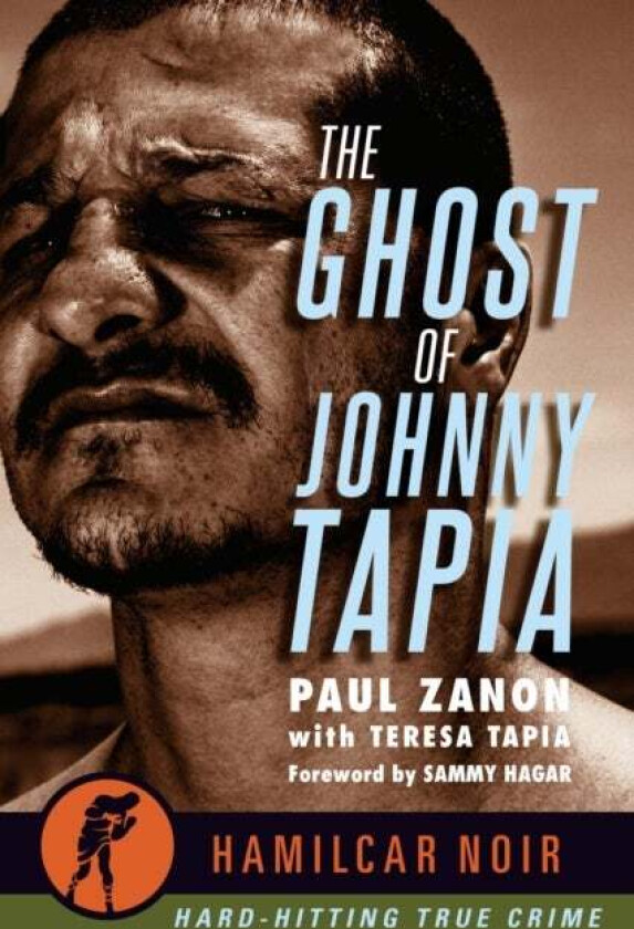 The Ghost of Johnny Tapia av Paul Zanon