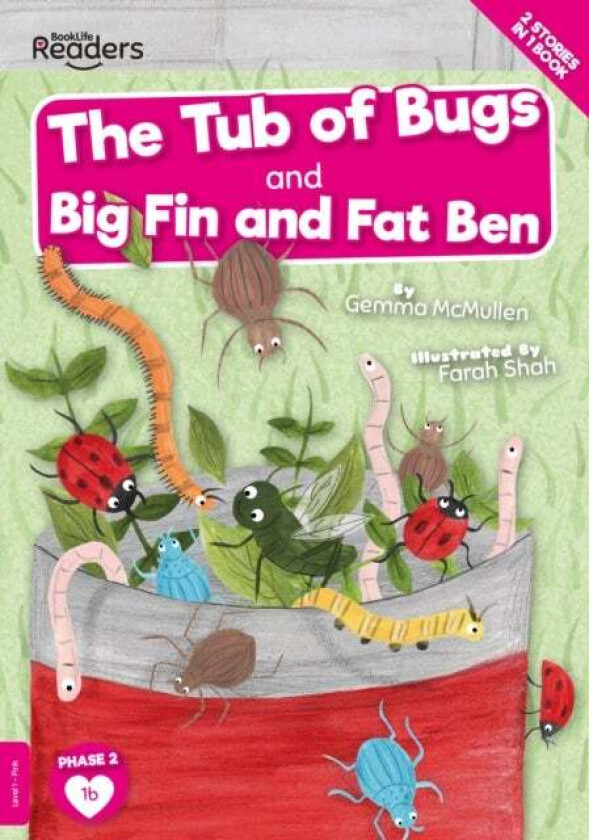 The Tub of Bugs And Big Finn and Fat Ben av Gemma McMullen