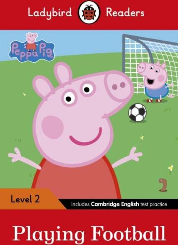Peppa Pig: Playing Football- Ladybird Readers Level 2