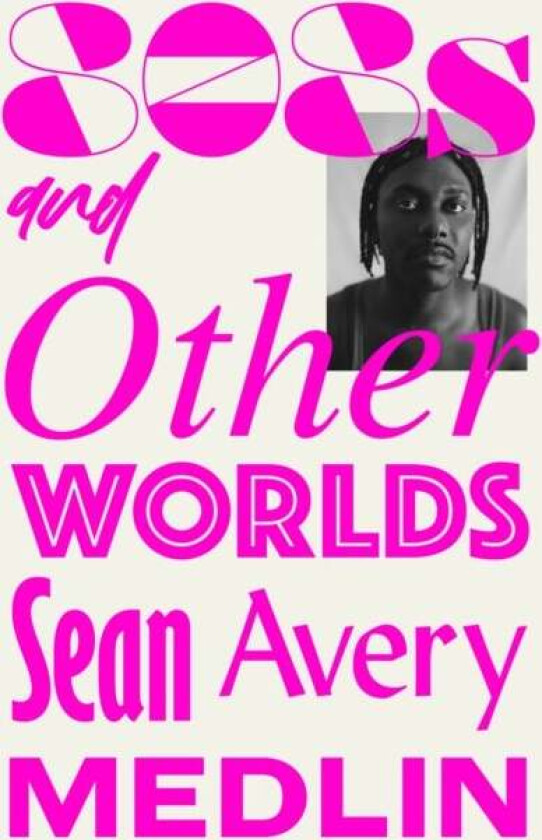 808s and Otherworlds av Sean Avery Medlin
