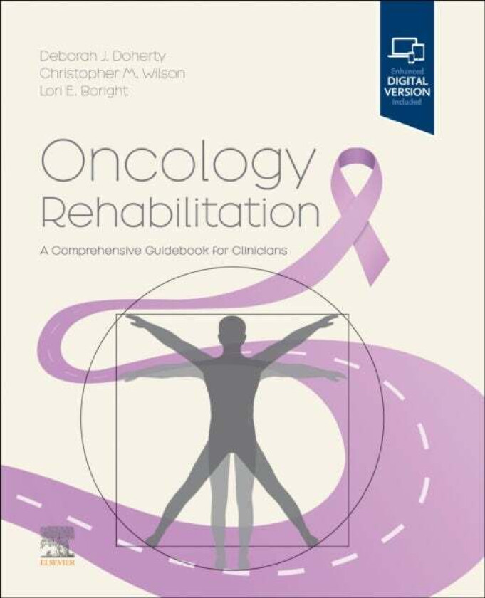 Oncology Rehabilitation av Deborah Doherty, Chris Wilson, Lori Boright