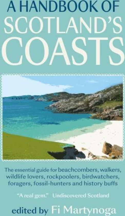 A Handbook of Scotland's Coasts
