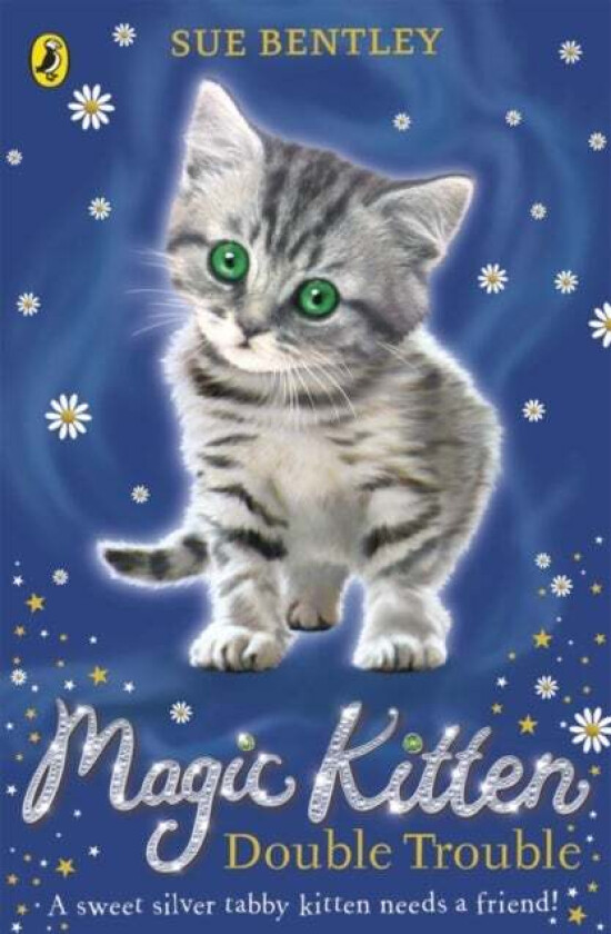 Magic Kitten: Double Trouble av Sue Bentley