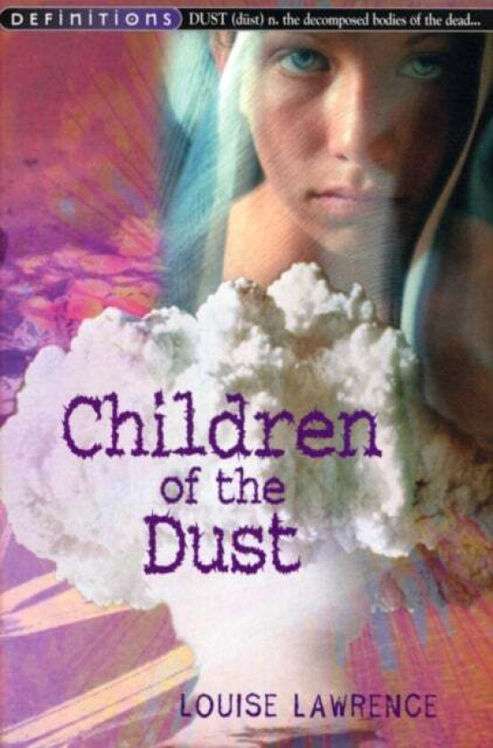 Children Of The Dust av Louise Lawrence