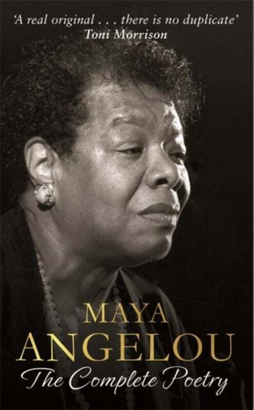 Maya Angelou: The Complete Poetry av Dr Maya Angelou