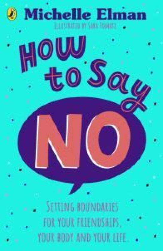 How To Say No av Michelle Elman
