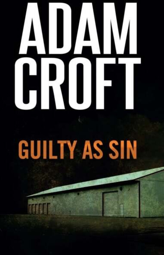 Guilty As Sin Av Adam Croft